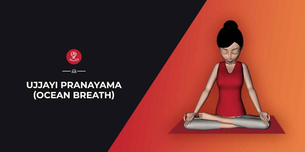 Ujjayi Pranayama