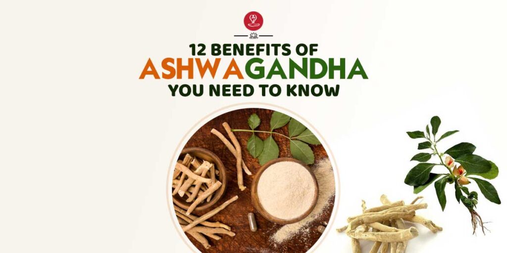 benefits of ashwagandha