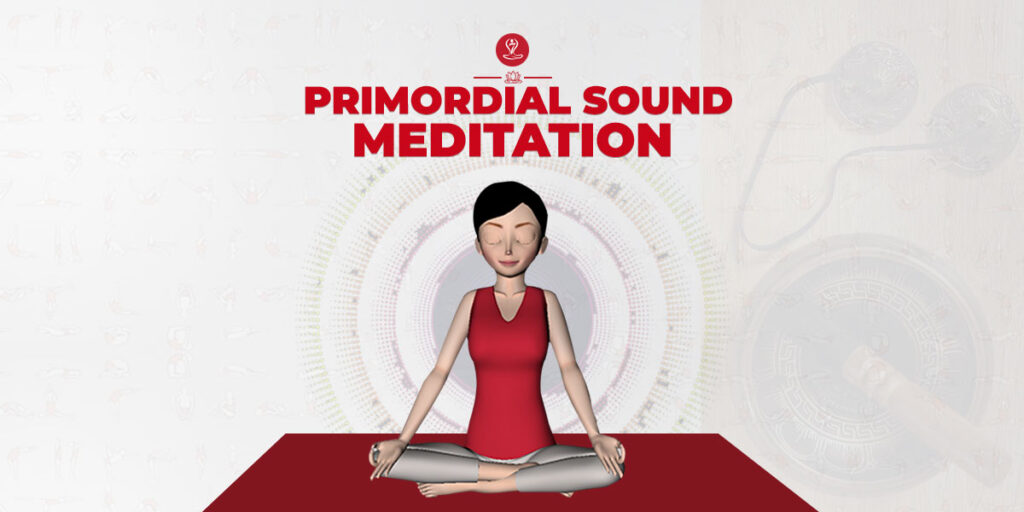 Primordial Sound Meditation