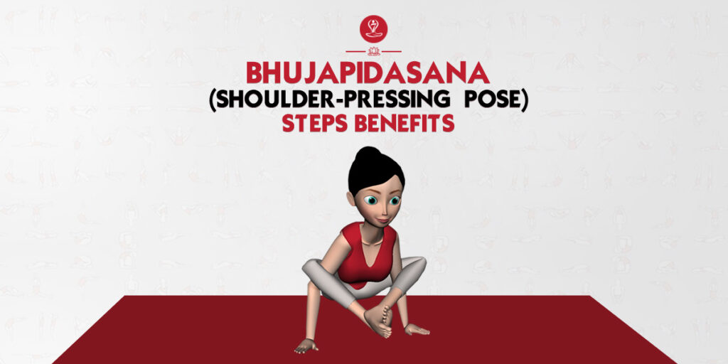 Bhujapidasana