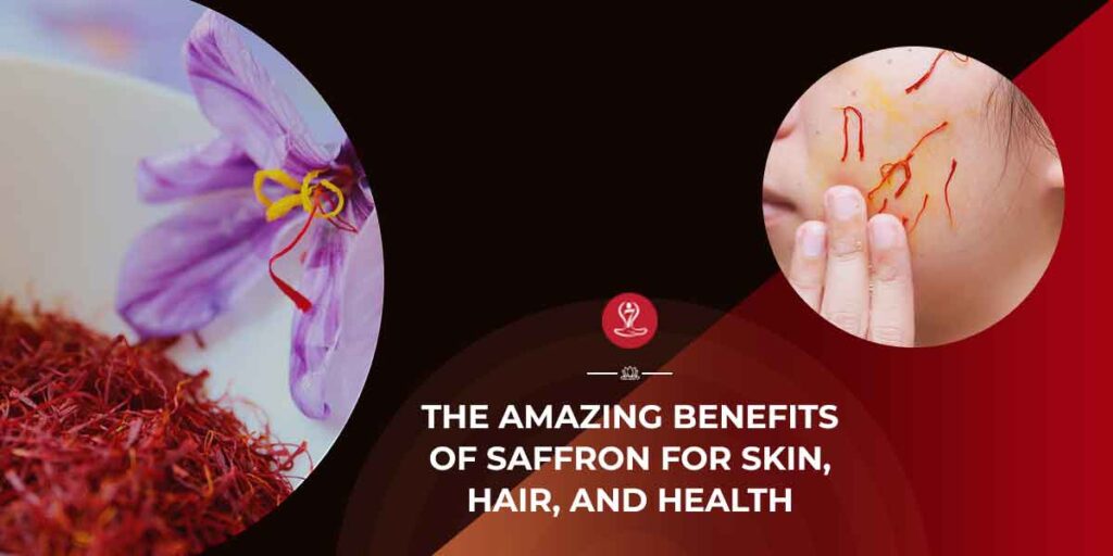 Benefits Of Saffron