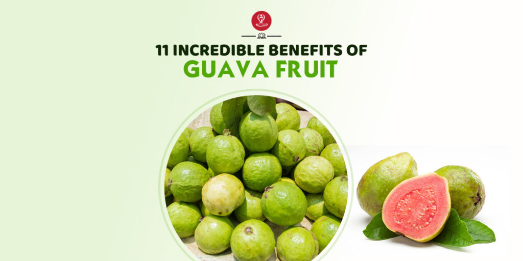 Benefits Of Guava Fruit