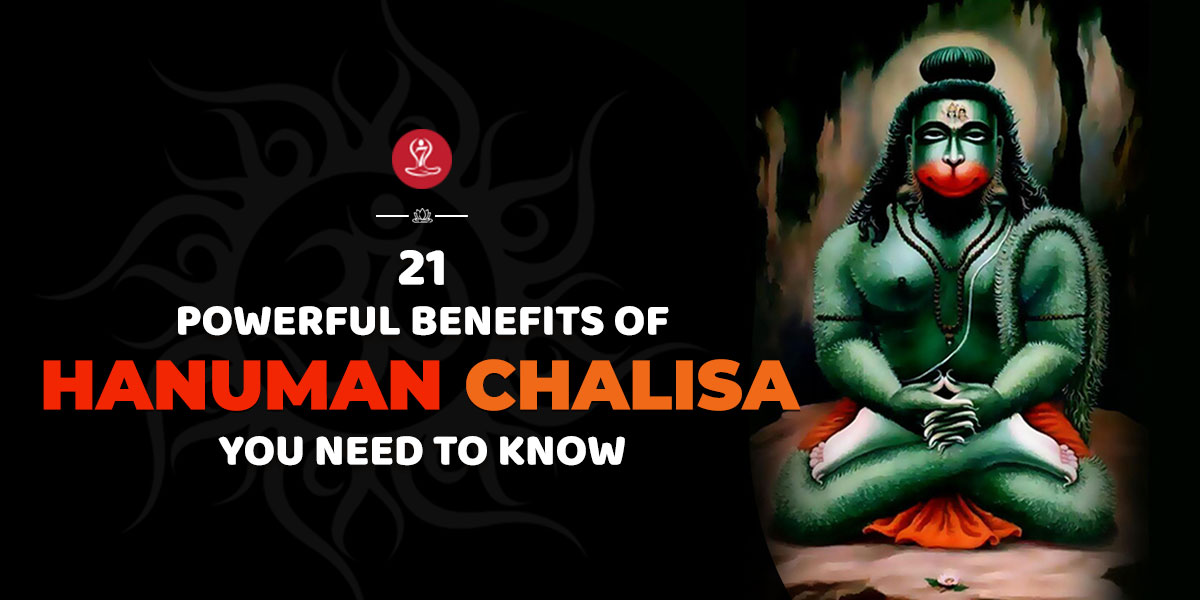 21 Powerful Benefits Of Hanuman Chalisa Faq And Precaution