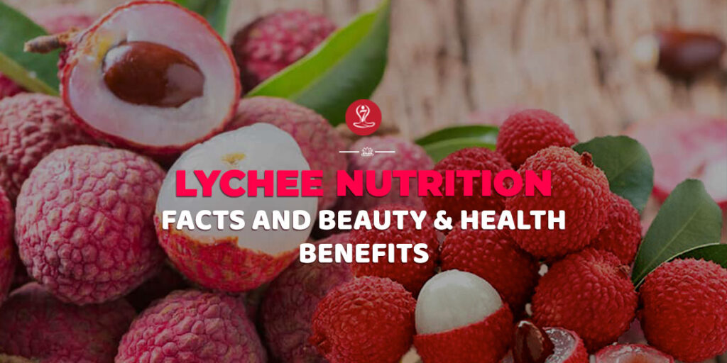 benefits of Lychee fruit