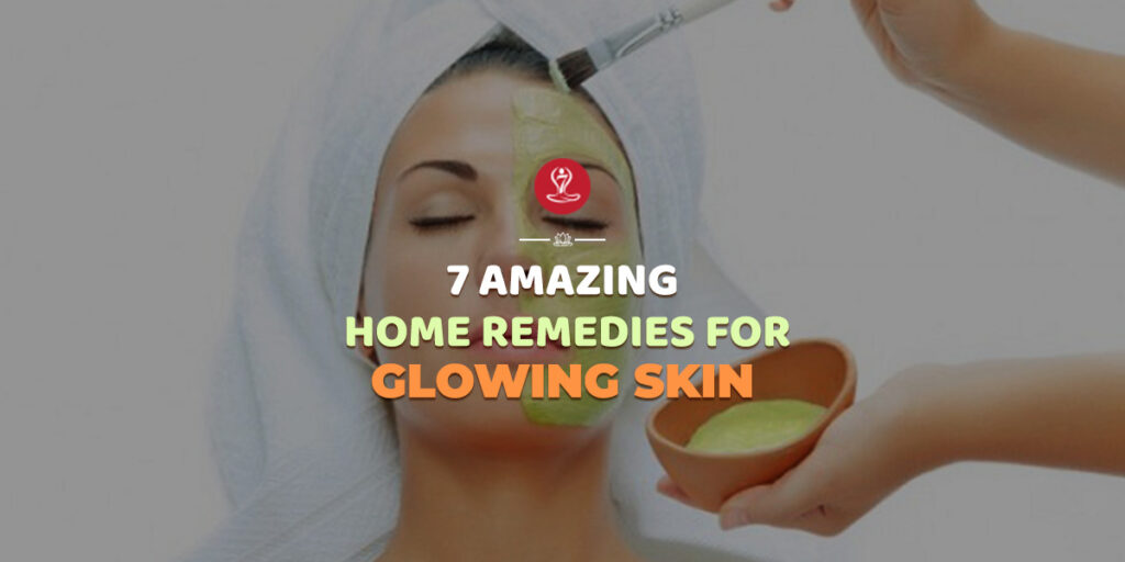 home remedies for glowing skin