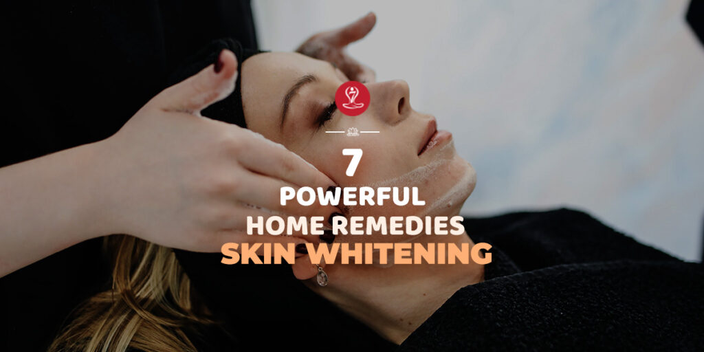 Home Remedies Skin Whitening