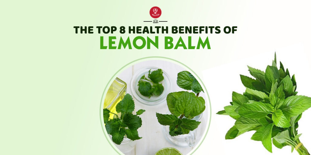 benefits of lemon balm
