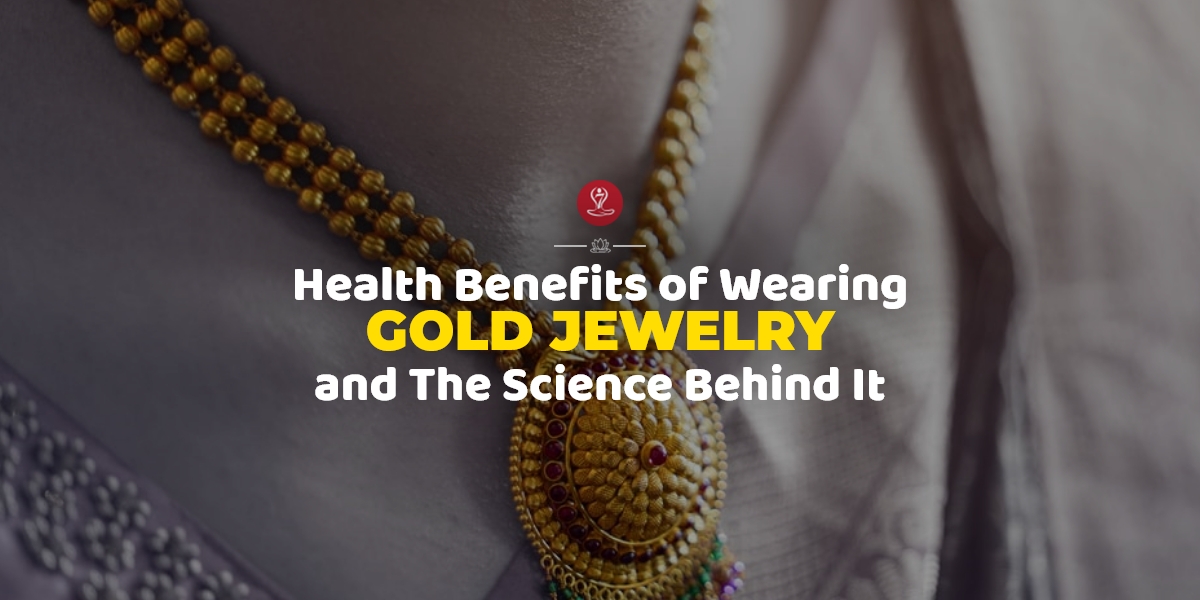 benefits of wearing gold
