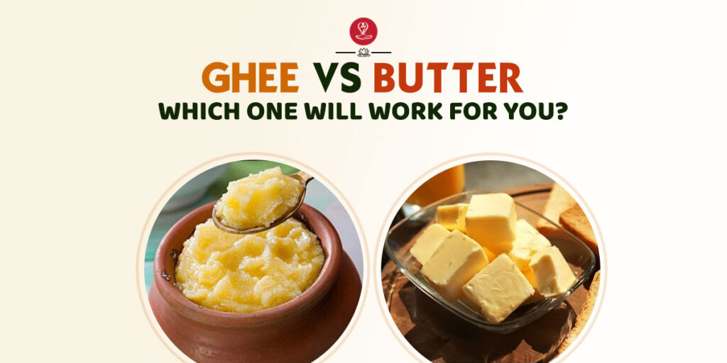 Ghee vs Butter