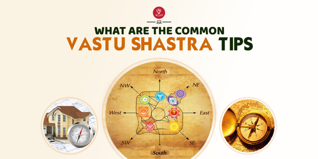 Vastu Shastra tips