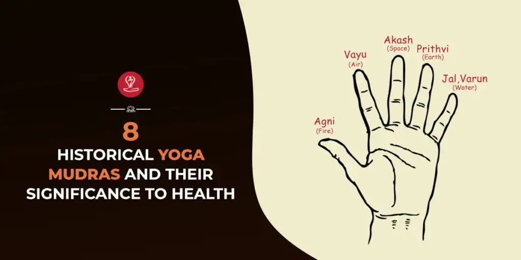 Illustration of 8 historical yoga mudras showing ancient hand gestures used for meditation, mindfulness, energy balance, spiritual growth, and overall well-being.