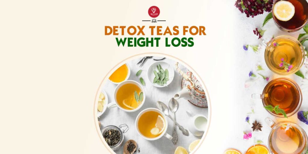 Detox teas for weight loss
