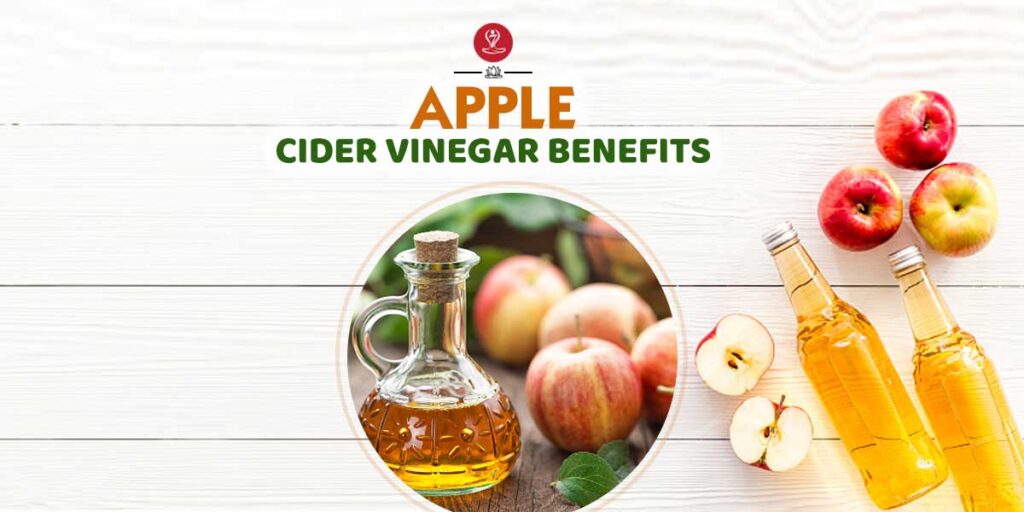 Apple Cider Vinegar benefits