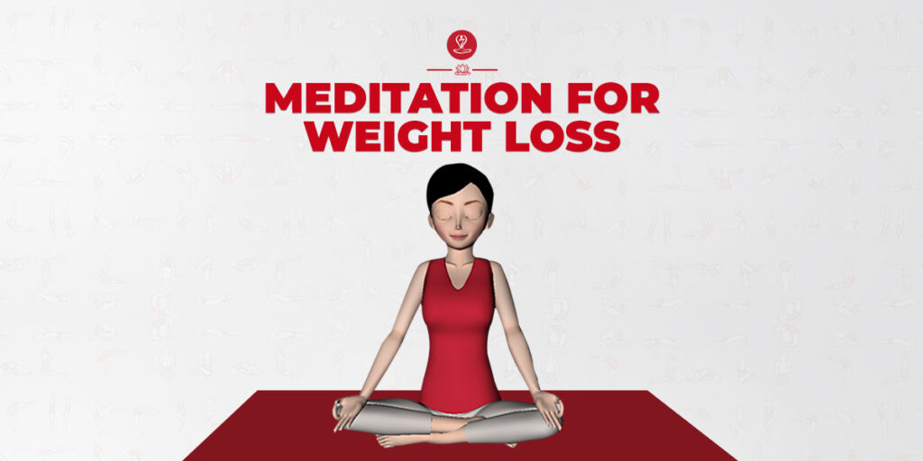 Meditation For Weight Loss