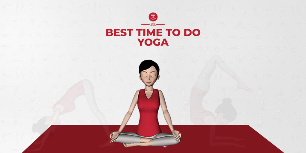 Best Time To Do Yoga