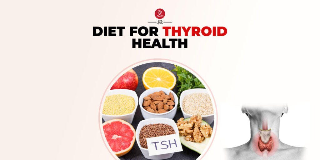 Diet For Thyroid