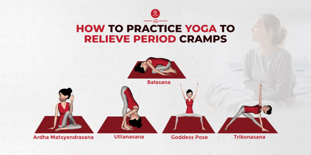 Yoga To Relieve Period Cramps