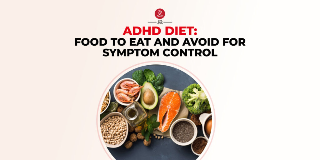 ADHD Diet