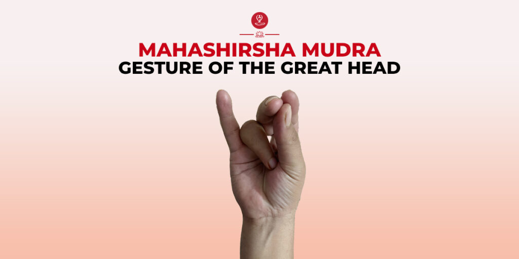 Mahashirsha Mudra
