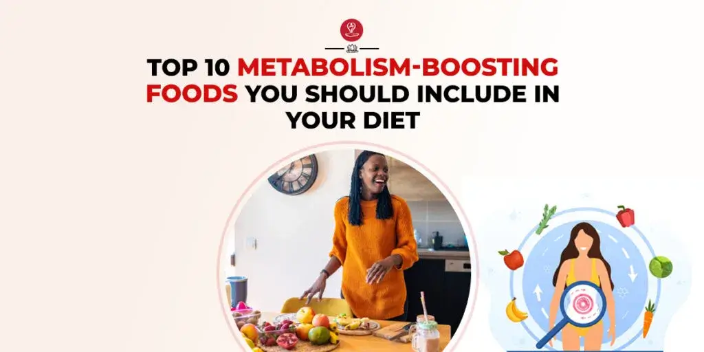 Top 10 metabolism-boosting foods