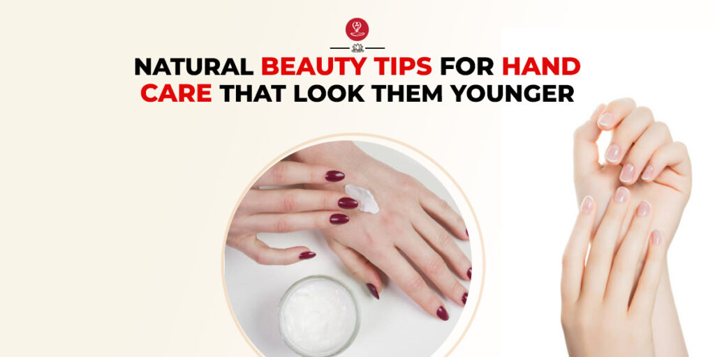 Beauty Tips For Hand Care