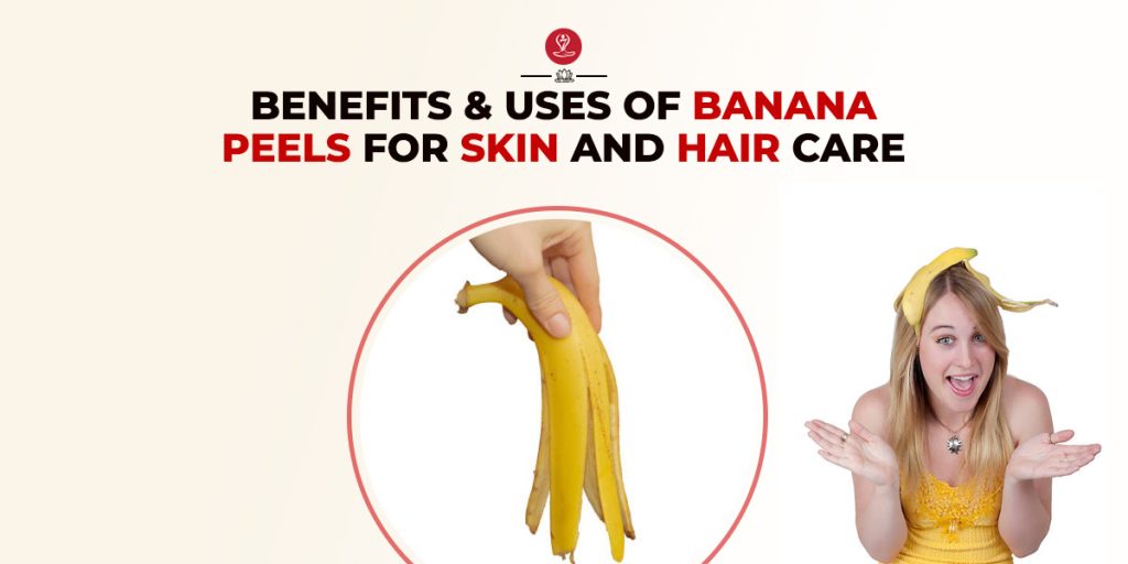 Banana Peels for Skin