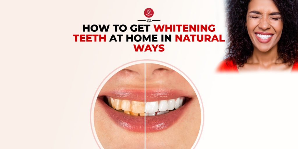 Whitening Teeth