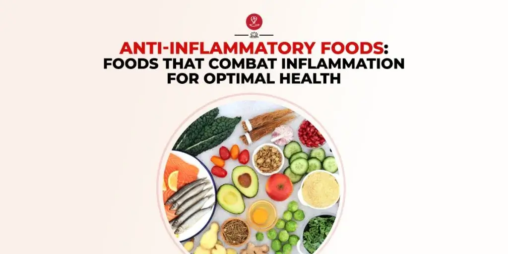 Healthy anti-inflammatory foods on a wooden table