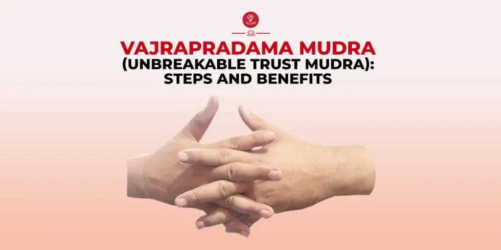 Vajrapradama Mudra hand position step-by-step guide