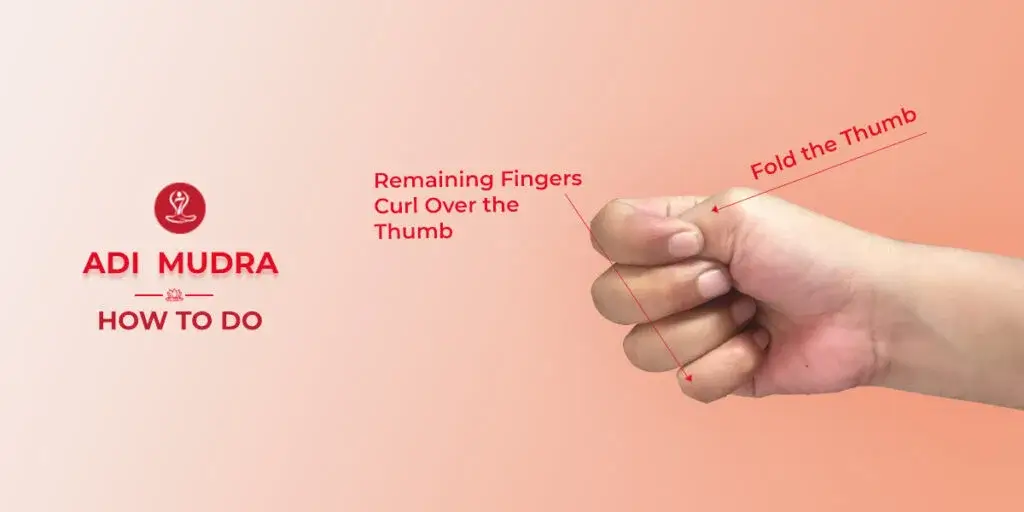 Person demonstrating Adi Mudra hand gesture during meditation with proper posture.