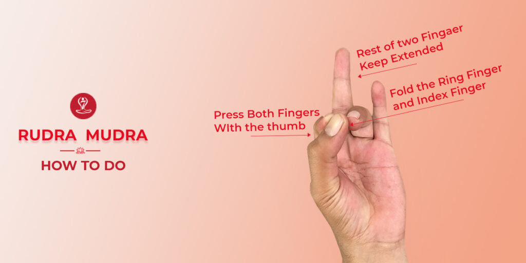 Rudra Mudra hand gesture step-by-step guide for beginners