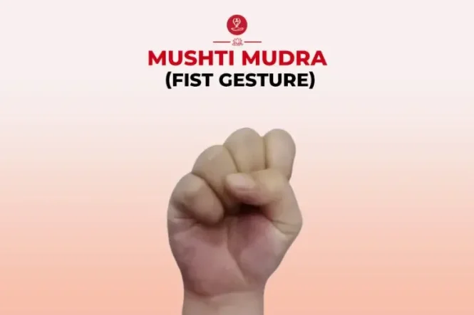 Mushti Mudra hand gesture step-by-step guide for beginners.