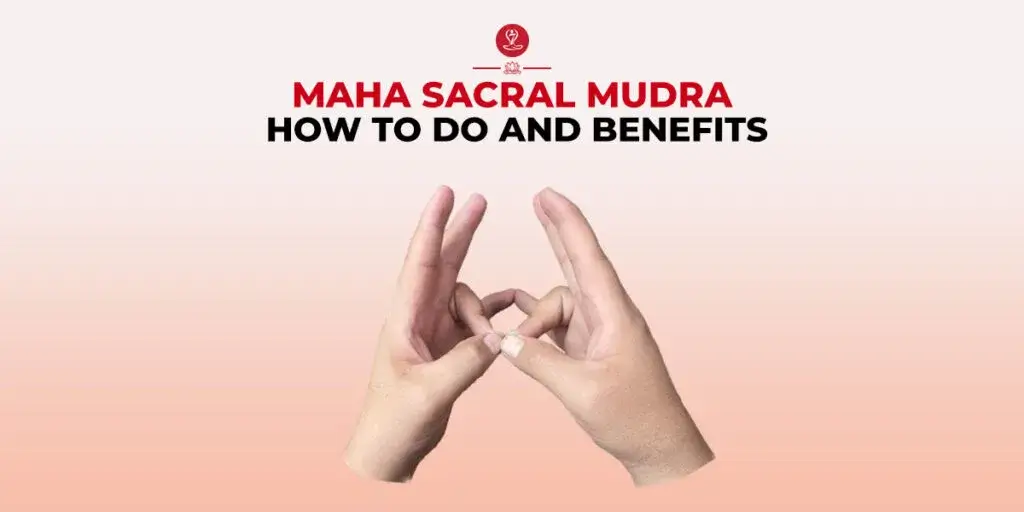 Person practicing Maha Sacral Mudra during meditation for emotional balance and sacral chakra wellness.