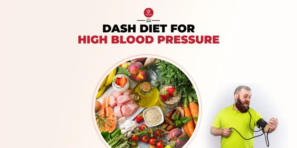 DASH Diet meal plan with healthy fruits and vegetables