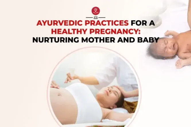 Ayurvedic pregnancy care guide for expecting mothers