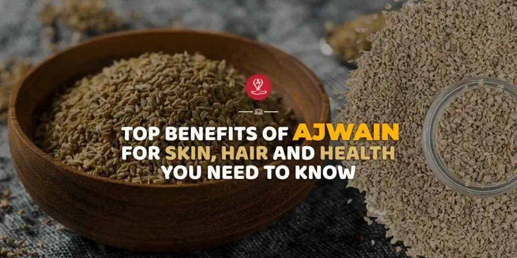 Ajwain seeds in a wooden bowl showing health benefits and Ayurvedic uses.