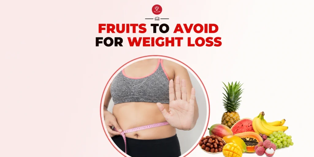 A collection of high-calorie fruits like mangoes and bananas with a text overlay that reads "Fruits to Avoid for Weight Loss.